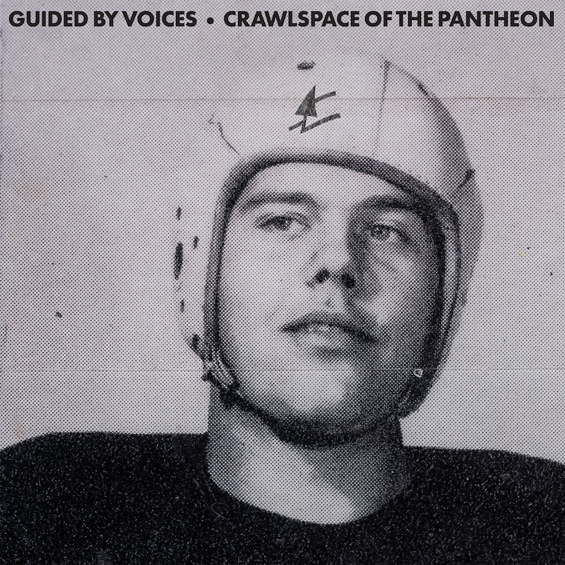 Crawlspace Of The Pantheon by Guided By Voices album cover art - Indie, Indie Rock