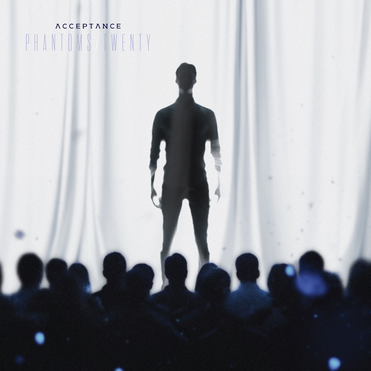 Acceptance — Phantoms/Twenty